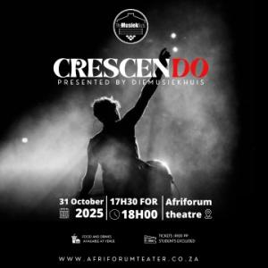Crescendo – presented by Die MusiekHuis Poster