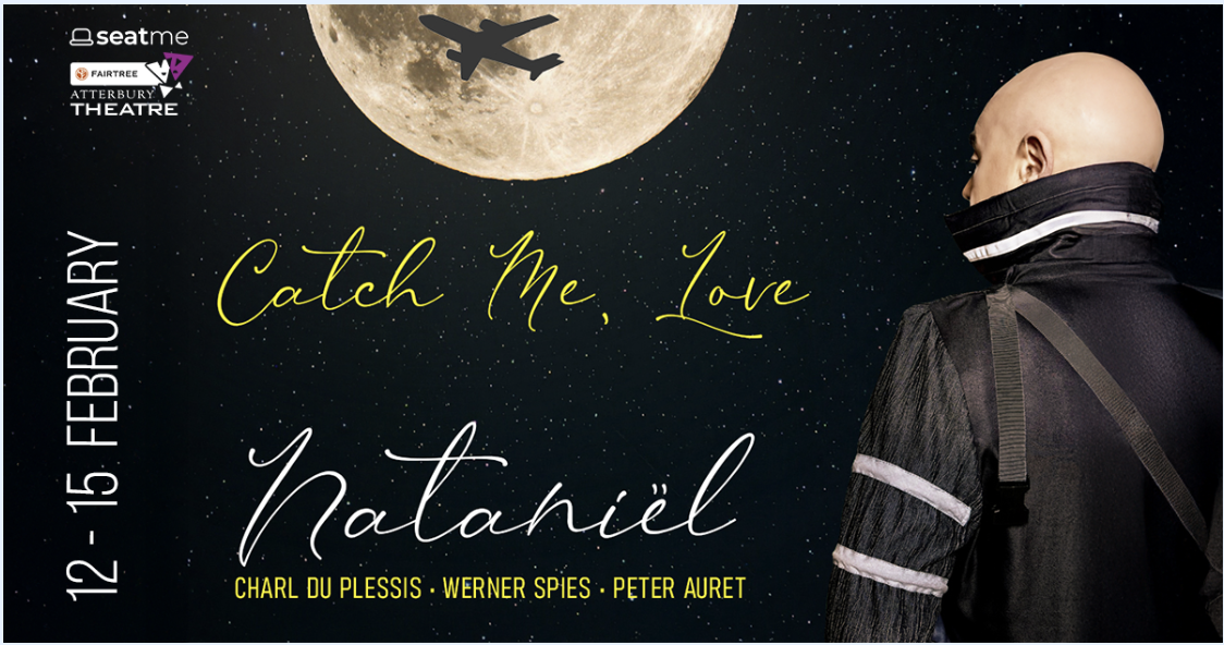 Catch Me, Love – Nataniël Poster