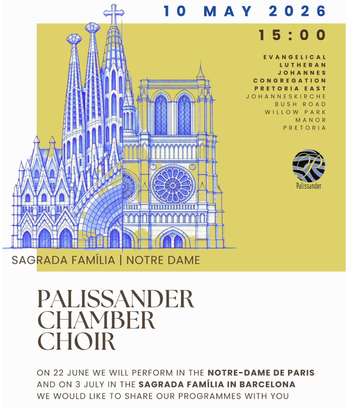 Palissander Chamber Choir : Sagrada Família | Notre Dame Poster