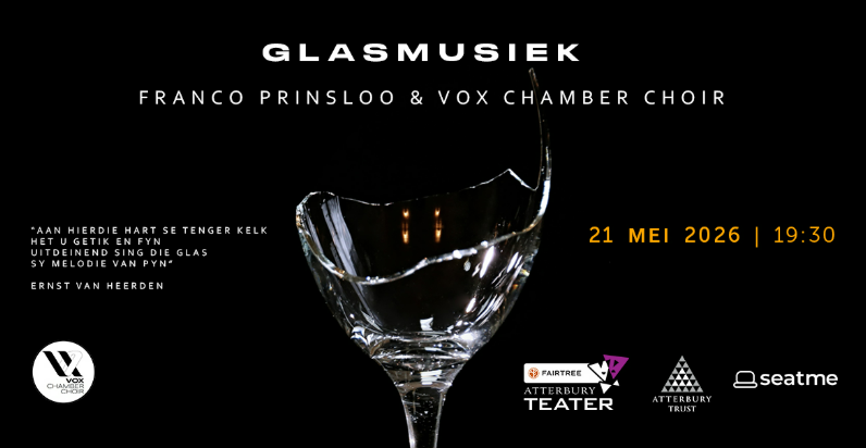 Atterbury Klassiek: Vox Chamber Choir – Glasmusiek Poster